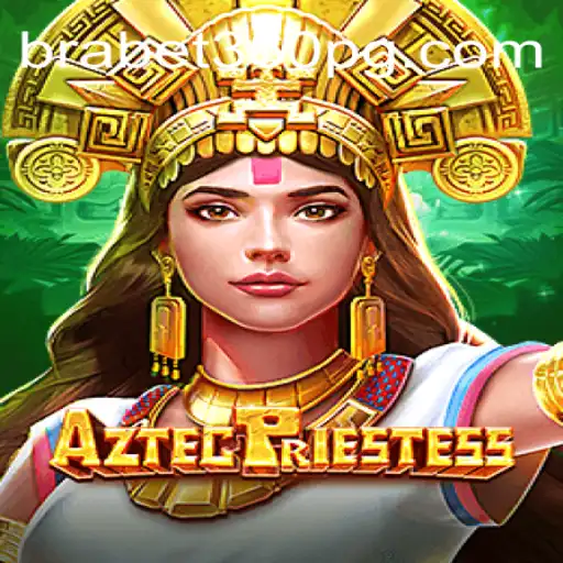 AztecPriestess: A Nova Sensação de Jogo no BraBet360