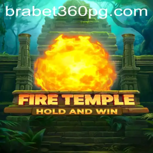 Descubra os Segredos do FireTemple com BraBet360