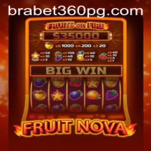 Descubra o Mundo Empolgante de FruitNova no BraBet360