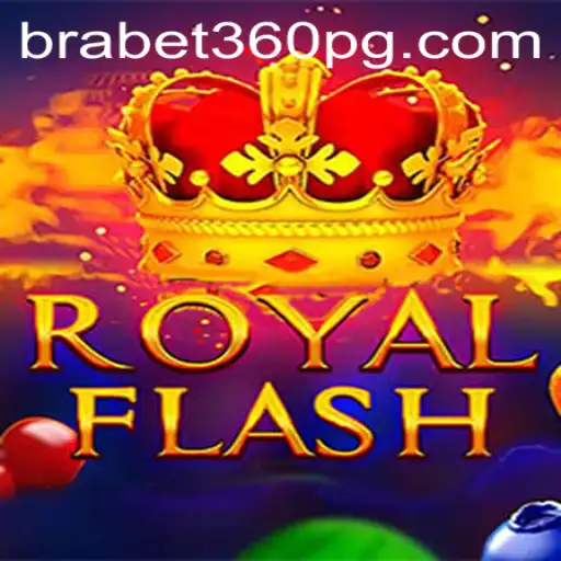 Descubra o Mundo Empolgante de RoyalFlash com BraBet360